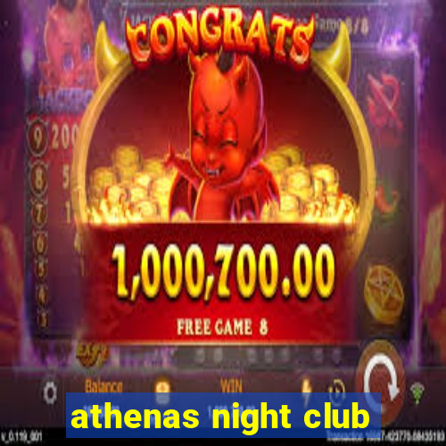 athenas night club